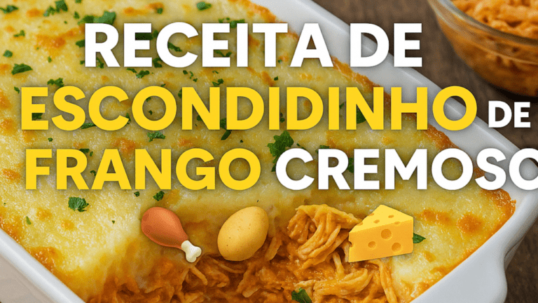Receita de Escondidinho de Frango Cremoso – Uma Delícia Irresistível para o Almoço! 🍗🥔🧀